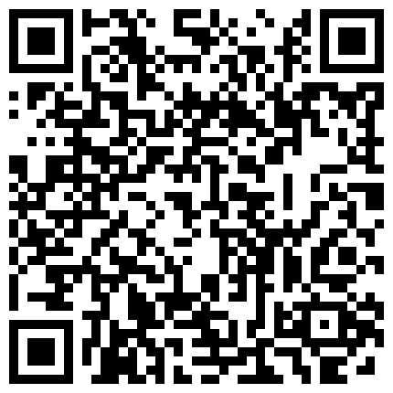 332299.xyz 屌哥出击长沙附近豪华足浴洗浴会所撩妹到宾馆开房五岁孩子的妈妈良家少妇毛多性欲强浴室就开始干了的二维码