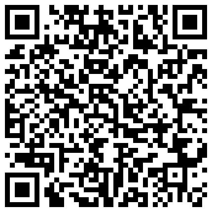 2022-5月新流出360 大床主题中年之恋鱼水之欢猛烈的冲刺啪啪喜欢的二维码