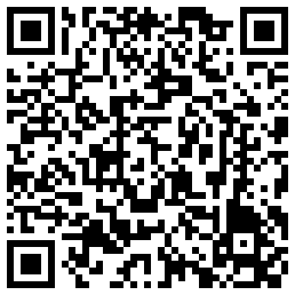 955852.xyz 泡良最佳教程，【良家故事】，人妻出轨成瘾，惨遭偷拍，背着老公孩子偷情，淫荡不堪肆意放纵，对白精彩的二维码