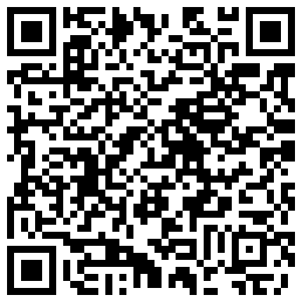 966228.xyz 身材苗条 皮肤黝黑的妹子 床上手指抠逼 道具插逼自慰秀 来回抽插呻吟 浴室洗澡诱惑 非常精彩的二维码