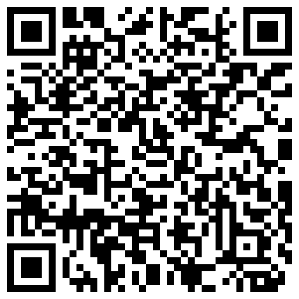 663893.xyz 真实记录几对大学生情侣开房后的隐私生活甜言蜜语过后的激情肉体碰撞年轻人真会玩的二维码