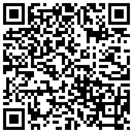 599695.xyz 最新重磅售价150元的钻石泄密1季4K高清原拍摄---高颜值艺术学院学妹各种真实良家的二维码