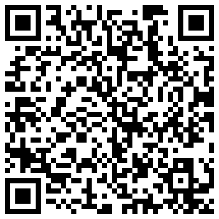 与老公商场卫生间偷偷来一炮，骚妻乐死啦，嘴笑得合不拢嘴，刺激发出淫叫，毫不掩饰高潮的淫乐！的二维码