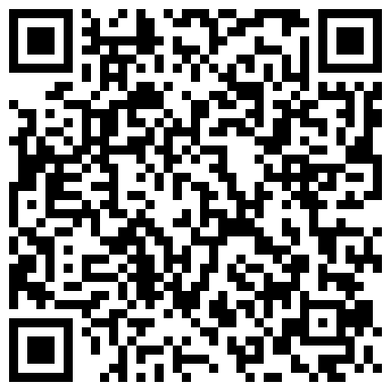 颜值不错萌妹子全裸自慰第三部 自摸逼逼淫语骚话炮击快速抽插出白浆 很是诱惑不要错过的二维码