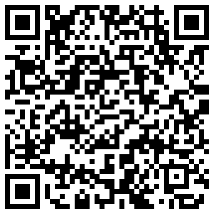 国产大手笔AV情景剧【夜校下课太晚末班车上玩跳蛋被偸拍癖的哥哥发现车厢内其他人面前啪啪】的二维码