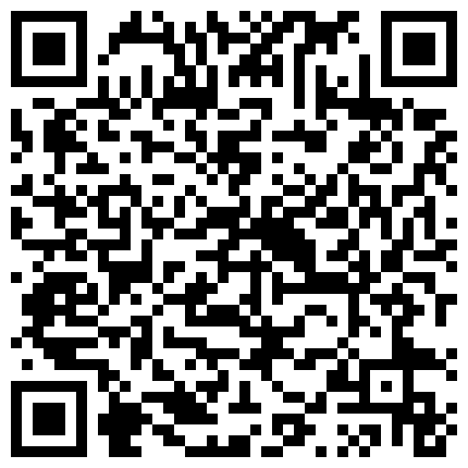 纯纯的妹妹全程露脸连体黑丝情趣诱惑，漏着两个大奶子自己揉捏变形真刺激，跳弹大黑牛玩骚逼弄到高潮的二维码