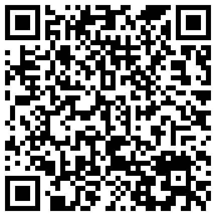 看着有点虎逼的骚浪少妇雅琪真实勾搭美团外卖小哥 饥渴小哥一顿猛操骚逼 小骚货没被操爽又自嗨 高清完整版的二维码