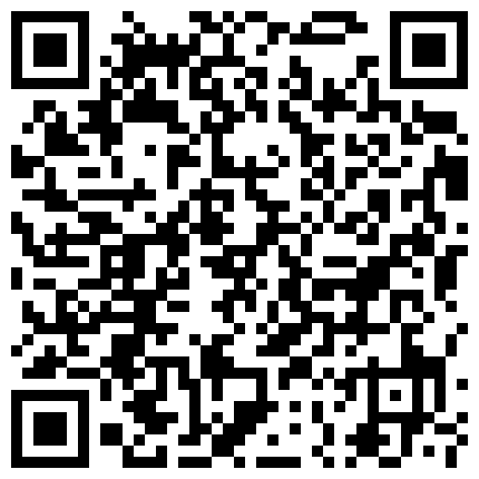 探花约炮 激情口交啪啪暗拍 很是诱人喜欢别错过的二维码