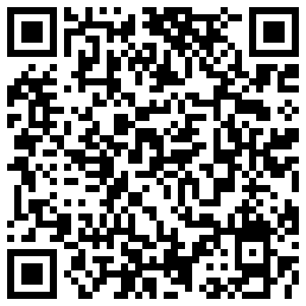 最新流出【裸贷特别档】今年2021最新的逾期 10人其中有几个颜值不错的二维码