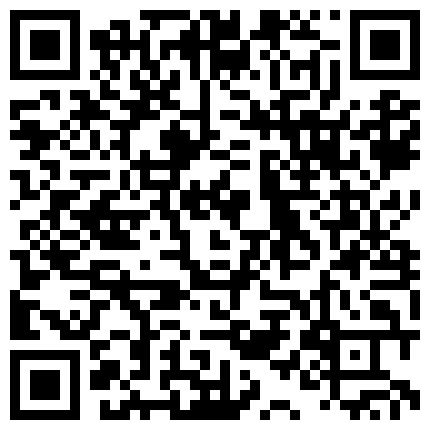 二次元黑丝小姐姐开房偷情富二代姐夫 做爱时还接姐姐电话 声音超嗲 对话超刺激 高清720P版的二维码