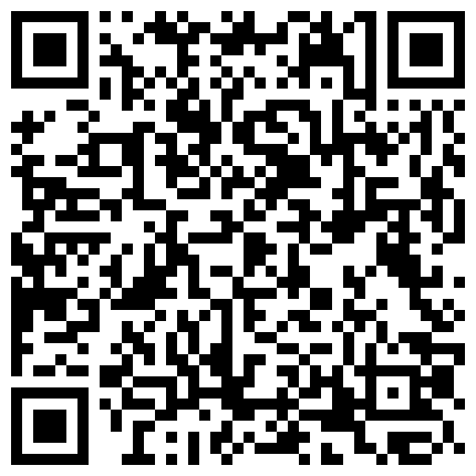 210312淫贼欲盗窃巧遇空姐在家自慰硬上草到高潮10的二维码