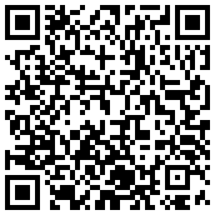 清 純 懵 懂 美 女 小 蘿 莉 和 男 友 在 家 愛 愛 視 頻 流 出   內 射   口 爆   吃 精 調 教 的 不 錯的二维码