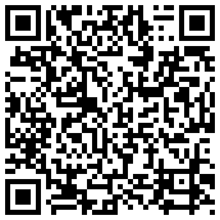 欲求不满露脸骚妇求操最后连套套都吸在骚逼里，国语对白的二维码