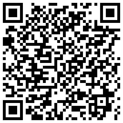 停 播 了 很 久 經 常 在 網 吧 玩 勾 搭 的 零 零 後 騷 貨 莉 莉 ， 換 了 iPhone11直 播 網 吧 勾 引 韻 達 小 哥 在 座 位 啪 啪 口 爆的二维码