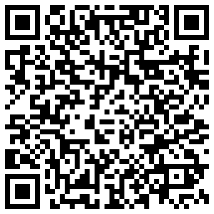 颜值不错墨镜妹子户外直播秀 逼逼塞跳蛋路边露出野外尿尿的二维码