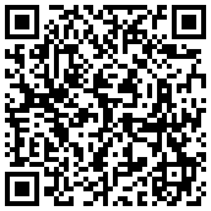依依的男友屌真大尻的真狠，尻完内射之后一个大洞口都合不拢了的二维码