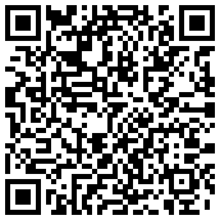 家庭摄像头破解TP一点多了孩子睡熟小两口不睡过起性生活娇妻温柔的吃舔大肉棒经典体位都整一遍很能肏1080P原版的二维码