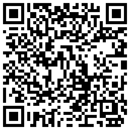 毛毛超多非常骚的少妇主播厨房自慰高潮搞得很湿很是诱惑不要错过的二维码