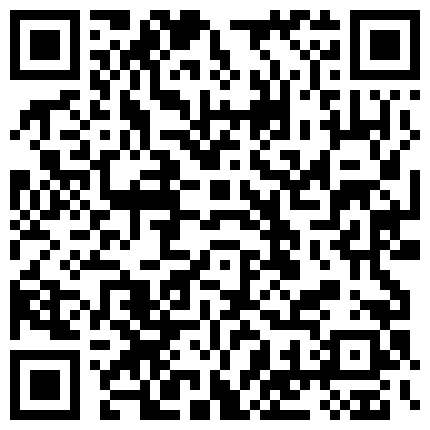 重庆小骚逼小丫头酥苏黑丝情趣内衣，唯一一部漏全脸视频，床上像个母狗一样用道具把自己玩到高潮不断的二维码