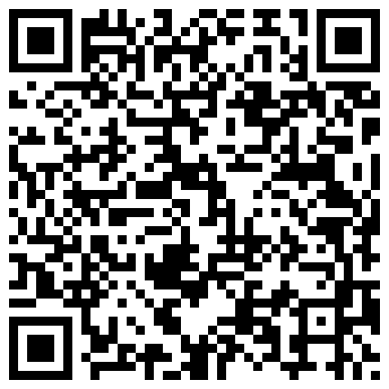 最新推特大神母狗性奴Bibian疯狂性爱调教私拍流出 超强烈床上做爱 内裤套头 猛烈抽插水多的女孩 高清1080P原版的二维码