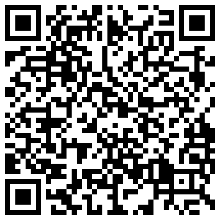 露 臉 騷 母 狗 乖 乖 的 鑽 到 車 上 主 動 脫 褲 子   “ 使 勁 操   幹 死 我 逼 癢 的 ”   無 套 內 射   對 白 清 晰 淫 蕩的二维码