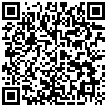 332299.xyz 城市猎人深夜探花大奶子足疗妹，先打个奶炮好刺激，主动上位抽插揉捏诱人的大奶子，从床上干到床下浪叫不止的二维码