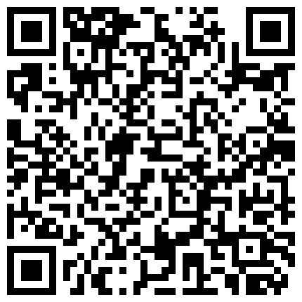破解隔壁邻居小刘家网络摄像头监控偷拍媳妇含着熟睡中小刘哥的大屌硬了骑上去啪啪啪啪的二维码