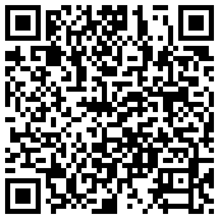 332299.xyz 第一坊颜值不错年轻嫩妹主播性感欣儿啪啪吹箫一多自慰大秀 阴毛稀疏 揉奶搓穴 很是淫荡的二维码