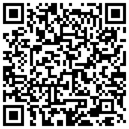 658322.xyz 素人老嫖马尾小白领说来之前逼疼被操逼裂了说想死的感觉要奈河桥喝孟婆汤的二维码