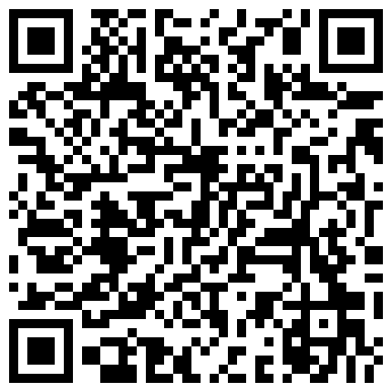 【重磅福利】【私密群第⑧季】高端私密群内部福利8基本都露脸美女如云的二维码