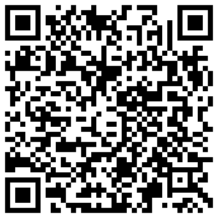 精哥鸡巴抹点按摩精油后人刚开苞没多久妹子的逼逼超粉嫩 普通话对白的二维码