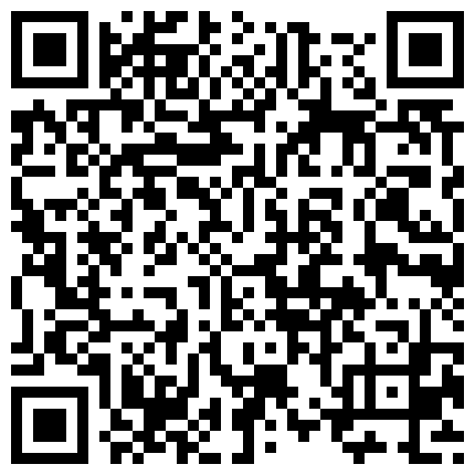 【网曝门事件】亚洲超模亚军X媛与男友性爱私拍手机丢失不慎流出 多场所爆操完美S身材 高清720P原版无水印的二维码