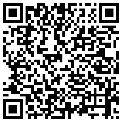 [22sht.me]極 品 主 播 軒 妹 被 炮 友 調 教 跳 蛋 自 慰 賓 館 啪 啪 叫 爸 爸 野 外 啪 各 種 合 集 5V的二维码