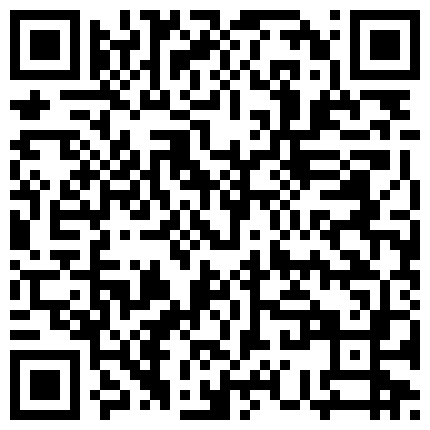 665562.xyz 剧情演绎两个少妇忽悠小哥去爬山驾车野外双飞，喜不喜欢钻洞丁字裤勒逼，地上铺上垫子开操，口交上位骑坐猛操的二维码