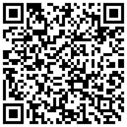 外站某真人秀平台非常火的精灵亚裔小美女双马尾内置震动蛋加大号振动棒外加自吸式假屌自慰超诱人1080P超清的二维码