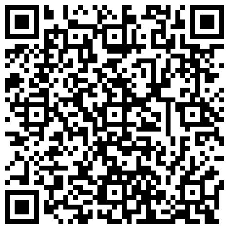 【春宵一刻值千金】，新人小明哥，清晰度吊打全场，小少妇风骚媚态尽收眼底，高清源码录制的二维码