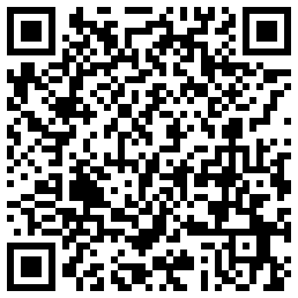 332299.xyz 全程露脸普通话对白非常精彩91大神花钱约炮漂亮援交美眉俩人聊天谈心说了好多1080P超清完整版的二维码