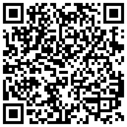 肥而不腻的东北荡妇掰穴自慰直播阴毛厚重看这穴一般鸡巴都满足不了对白清晰的二维码