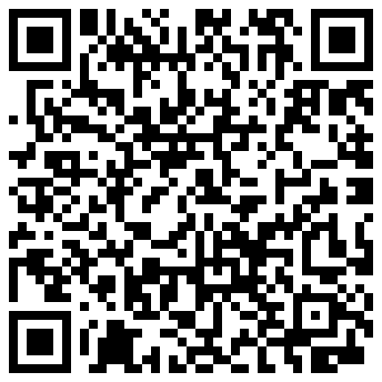 666绿帽白嫖良家密码房，马尾辫吊带黑裙小姐姐，要在沙发上操，上位骑乘整根插入，跪着翘起屁股后入的二维码