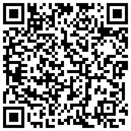 颜值不错 身材很是丰满御姐主播直播秀 跳蛋震动棒自慰喷水 十分淫荡的二维码