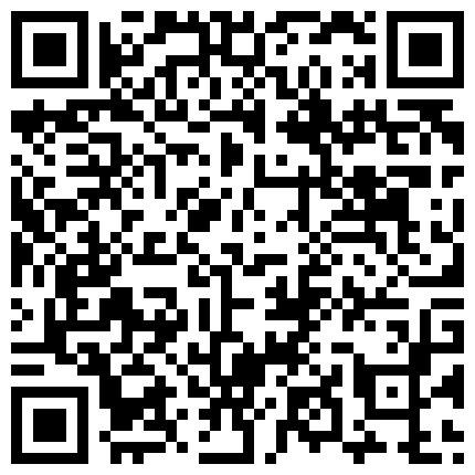 浴室装个针孔偷拍老婆的姐姐洗澡一看她下面就是个骚货的二维码
