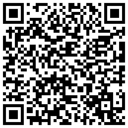 最新购买可爱网红美眉霸气侧漏剧情演绎眼镜堂哥和妹妹宾馆开房啪啪的二维码