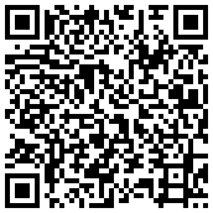 破解网络摄像头偷拍出租屋年轻情侣睡前性交感觉这妹子有点变态闻完自己的阴道分泌物又闻臭脚的二维码