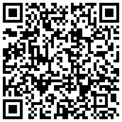 91有钱人专搞院校在读的漂亮学生妹宾馆开房跳蛋玩BB让嫩妹纸小脚玩鸡巴有钱人真会玩720P高清的二维码