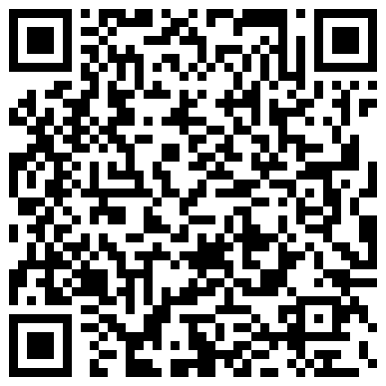 茂林翠竹房-高颜值小情侣操逼之前各种的相互玩弄对方生殖器的二维码