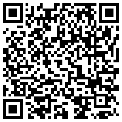 性 感 大 長 腿 眼 鏡 苗 條 禦 姐 開 裆 黑 絲 和 炮 友 啪 啪   逼 逼 噴 藥 操 起 來 更 爽 猛 操 玩 滴 蠟的二维码