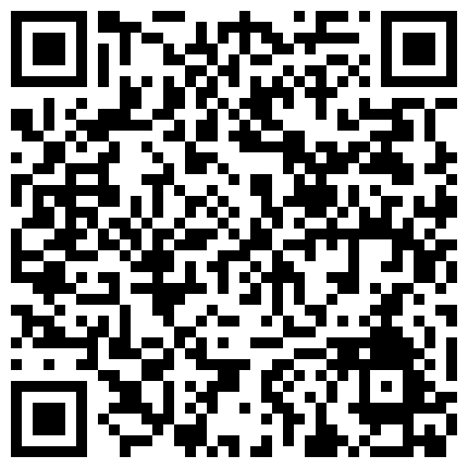 661188.xyz 长亭外古道边，芳草碧连天 ️大一学生，超高颜值，真实自拍 ️毛都看得清楚。日常图，b都艹肿了，自慰视频的二维码