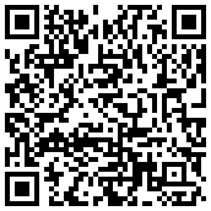 398668.xyz “你哥知道吗？你偷嫂子你哥知道吗？”肌肤白嫩欲求不满的川嫂和小叔子偷情直播操完不过瘾要求小叔子按摩舔屄1的二维码