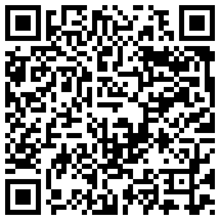 国产剧情白晢美腿空虚情妇温柔乡终于等到情人出现开房激情肉战的二维码