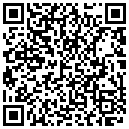 黑客破解网络摄像头偷窥最近很火的权建火疗馆两个来做火疗的少妇的二维码